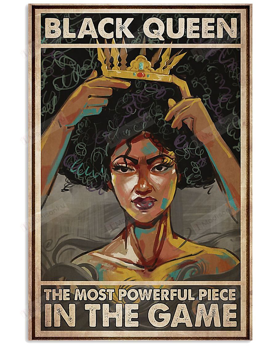 Black Queen The Most Powerful Piece In The Game Vertical Poster Perfect Gifts For Men, Women, On Birthday, Xmas, Home Decor Wall Art Print No Frame Full Size