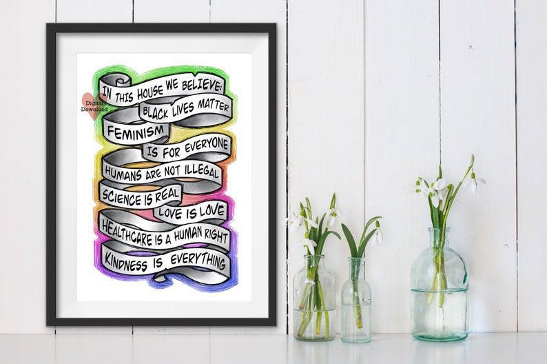 In This House We Believe, Printable, Black Lives Matter, Feminism Poster, Lgbtq Art Print