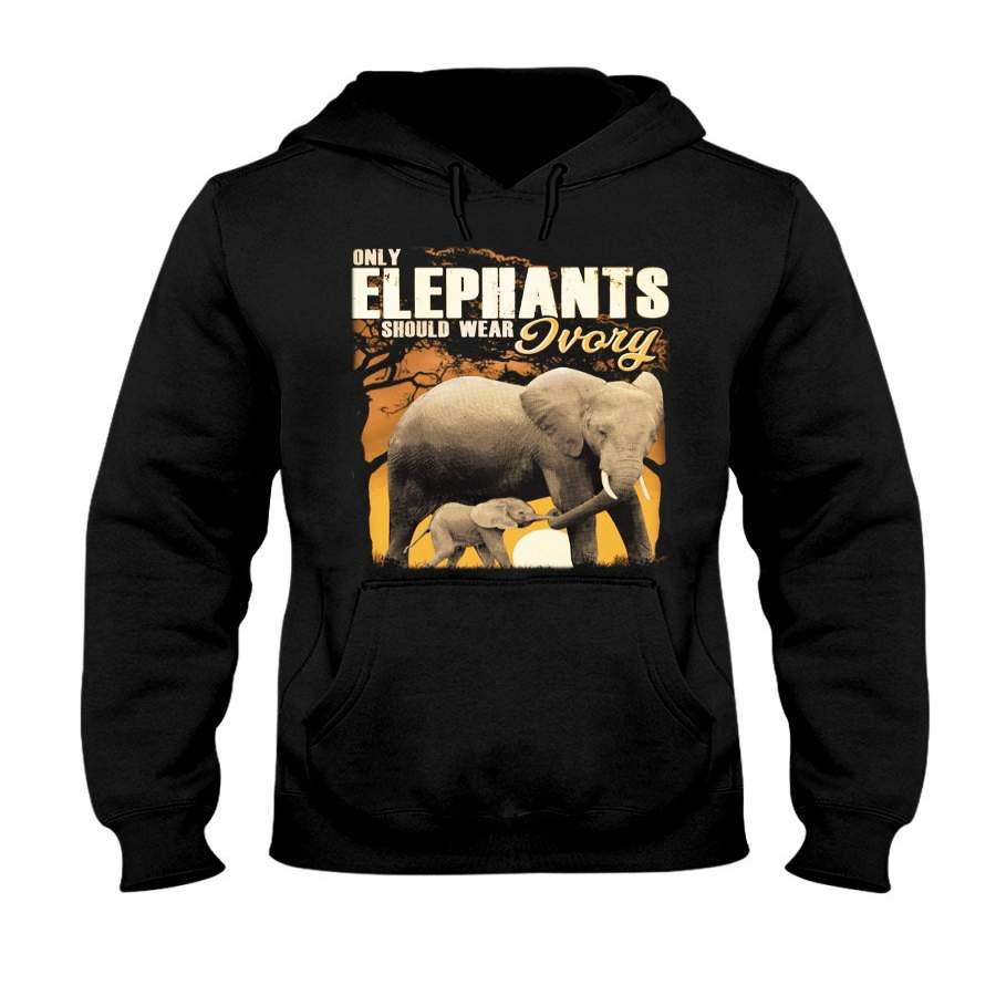 Only Elephants Should Wear Ivory Custom Design Hoodie