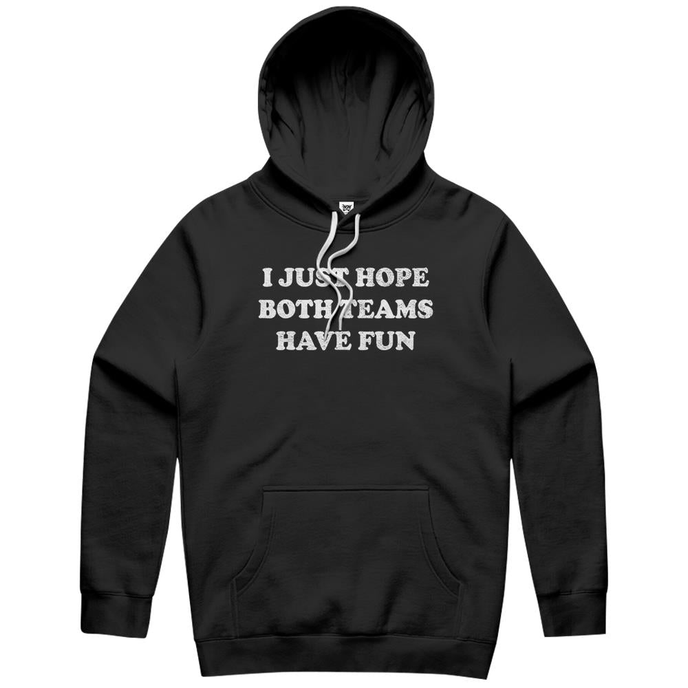 Both Teams Have Fun Shirt Go Sports Shirts I Just Hope Both Hoodie