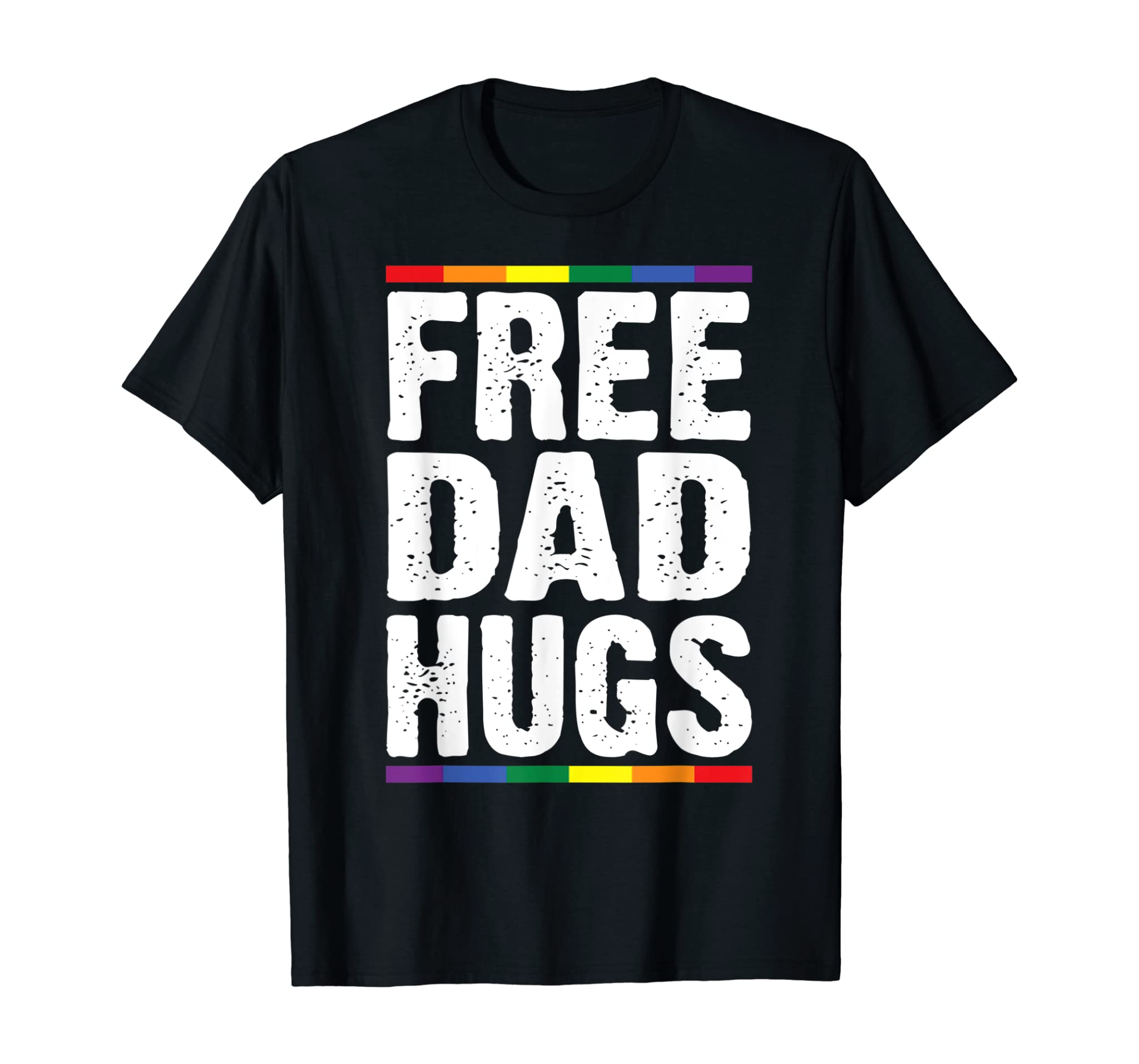 Mens Free Dad Hugs LGBT Supports Happy Pride Month T-Shirt