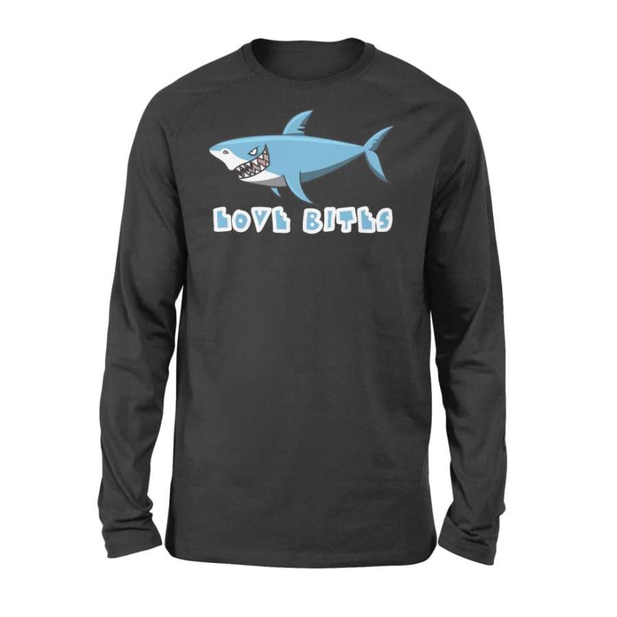 Shark Love Bites Funny Valentine’s Day – Standard Long Sleeve