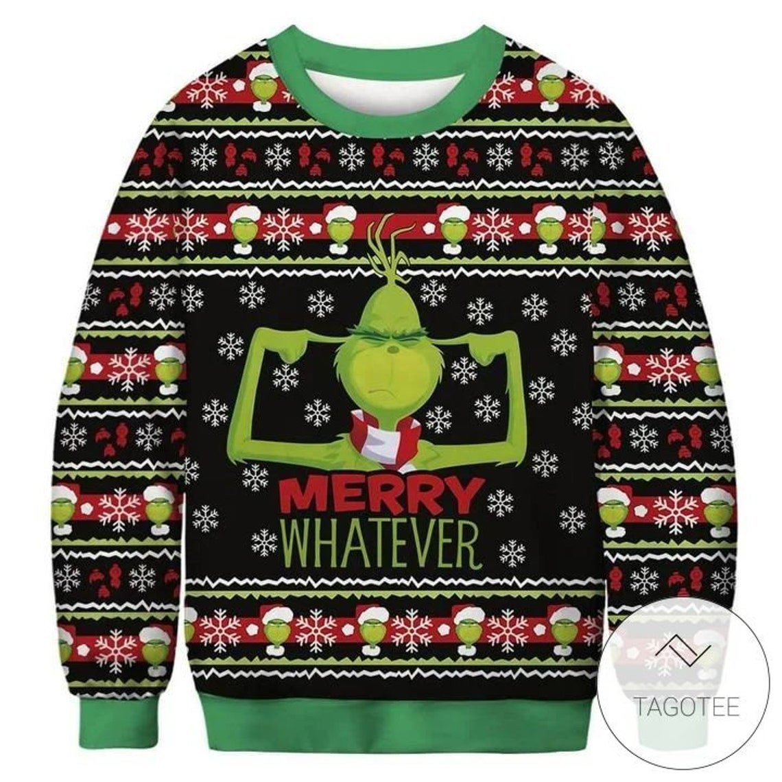 The Grinch Merry Whatever Ugly Christmas Sweater 2021 Shirt For Women Men Couple Family Funny Cute