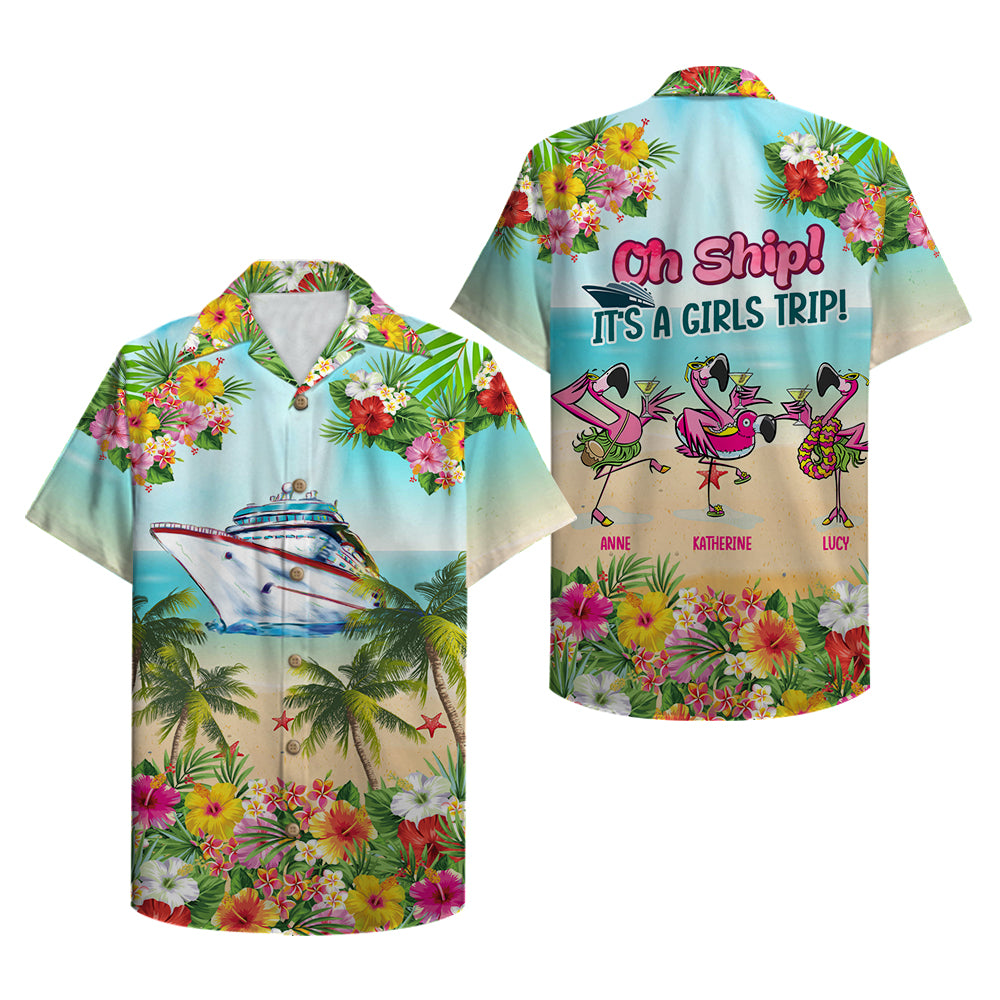 Cruise Flamingo Oh Ship A Girls Trip Personalized Hawaiian Shirt Ha46554