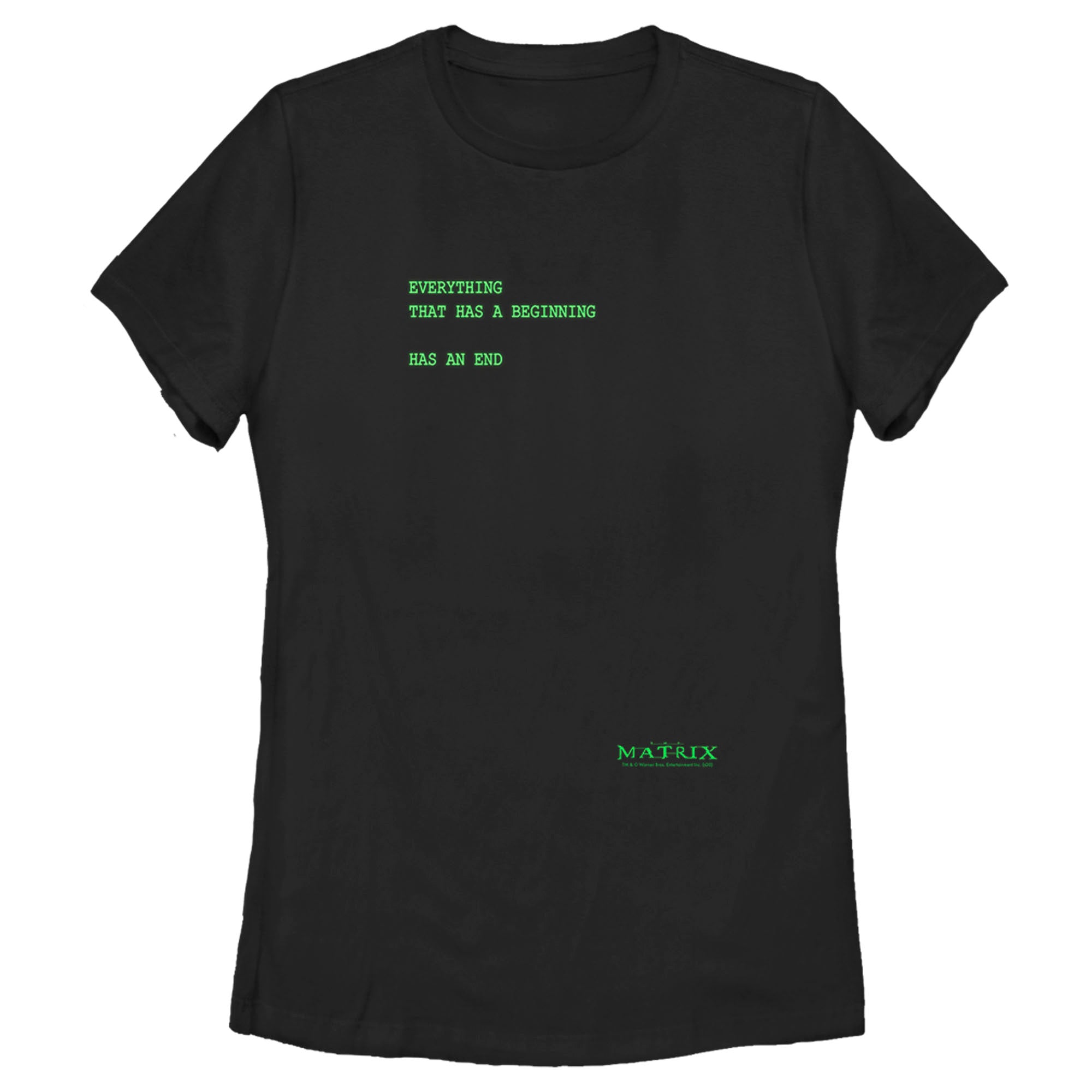 The Matrix Women’S Everything Has An End  T-Shirt