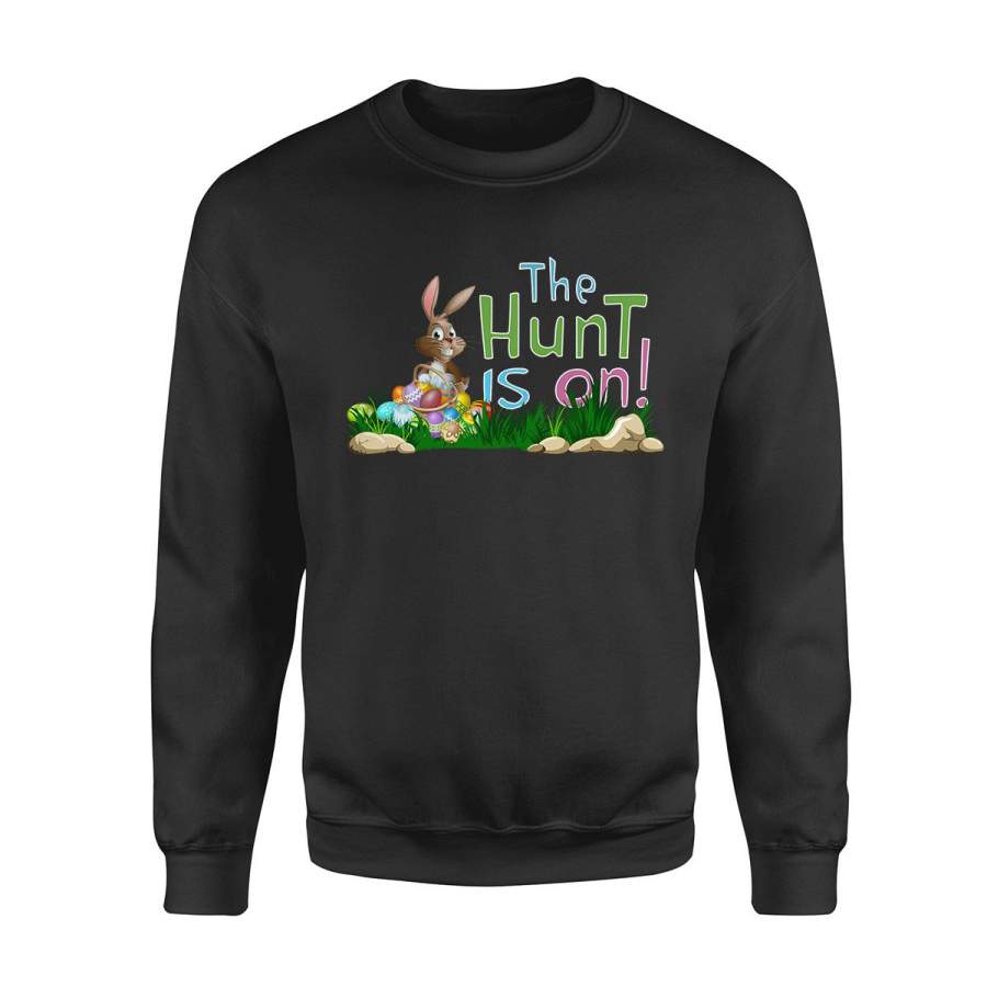 The Hunt is On – Bunny Easter Egg Easter Sweatshirt NQS162