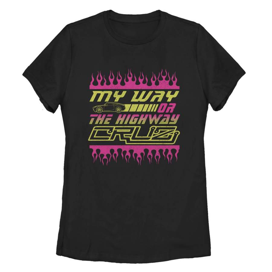 Cars Women’s My Way or Highway  T Shirt