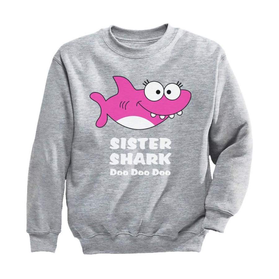 Sister Shark Doo Doo Gift For Big Sister Youth Kids Sweatshirt