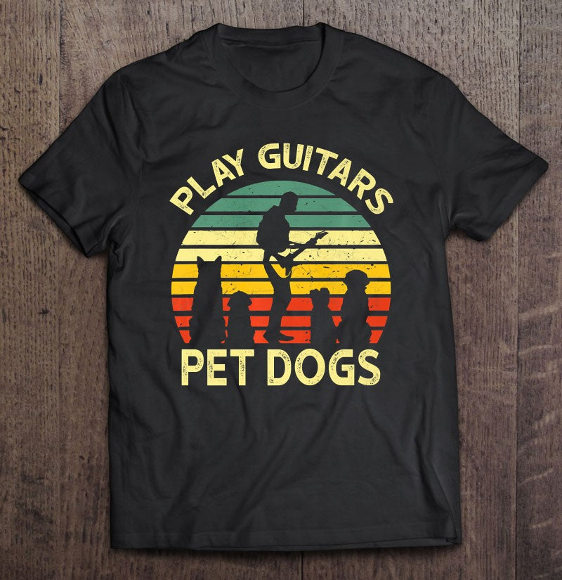 Play Guitars Player Pet Dogs Tees Funny Vintage Distressed Premium