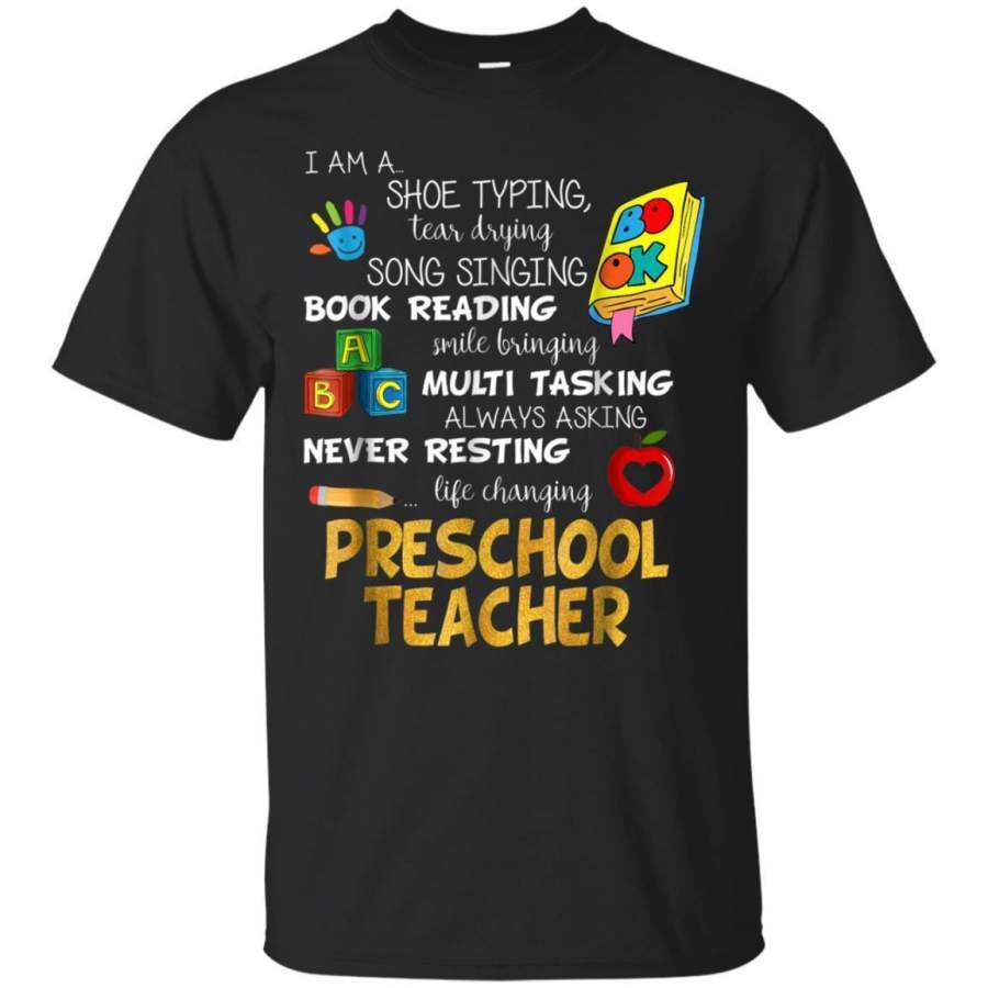 AGR Im A Shoe Tying Tear Drying Preschool Teacher Tshirt Jaq T-shirt