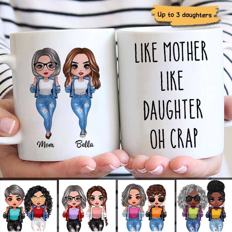 Cool Doll Like Mother Like Daughter Personalized Mug