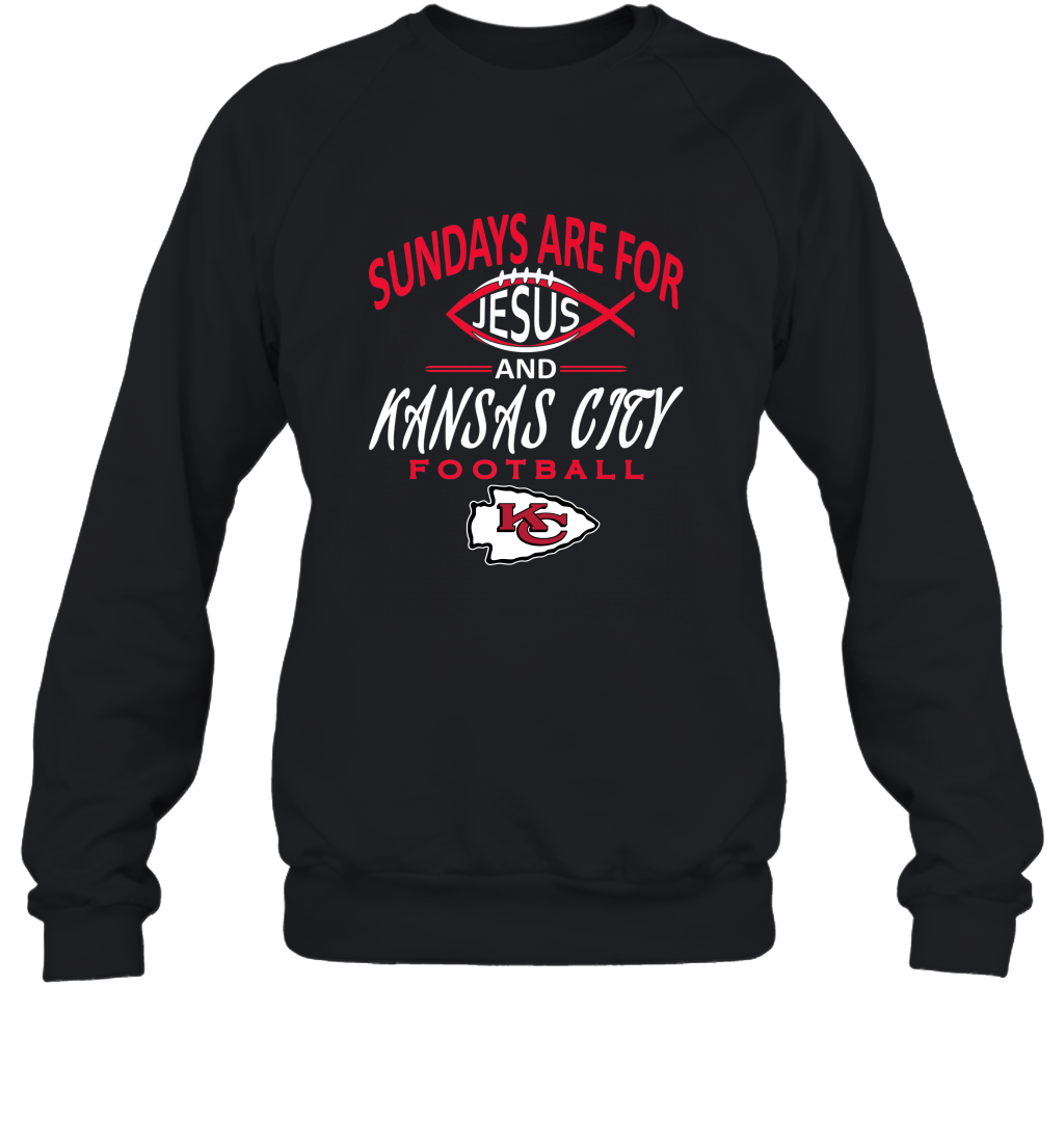 Sundays Are For Jesus And Kansas City Funny Football Crewneck Sweatshirt