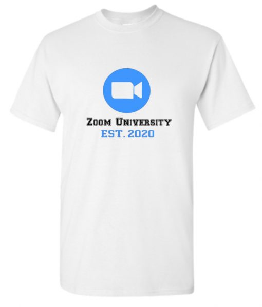 Zoom University est 2020 RS T-Shirt