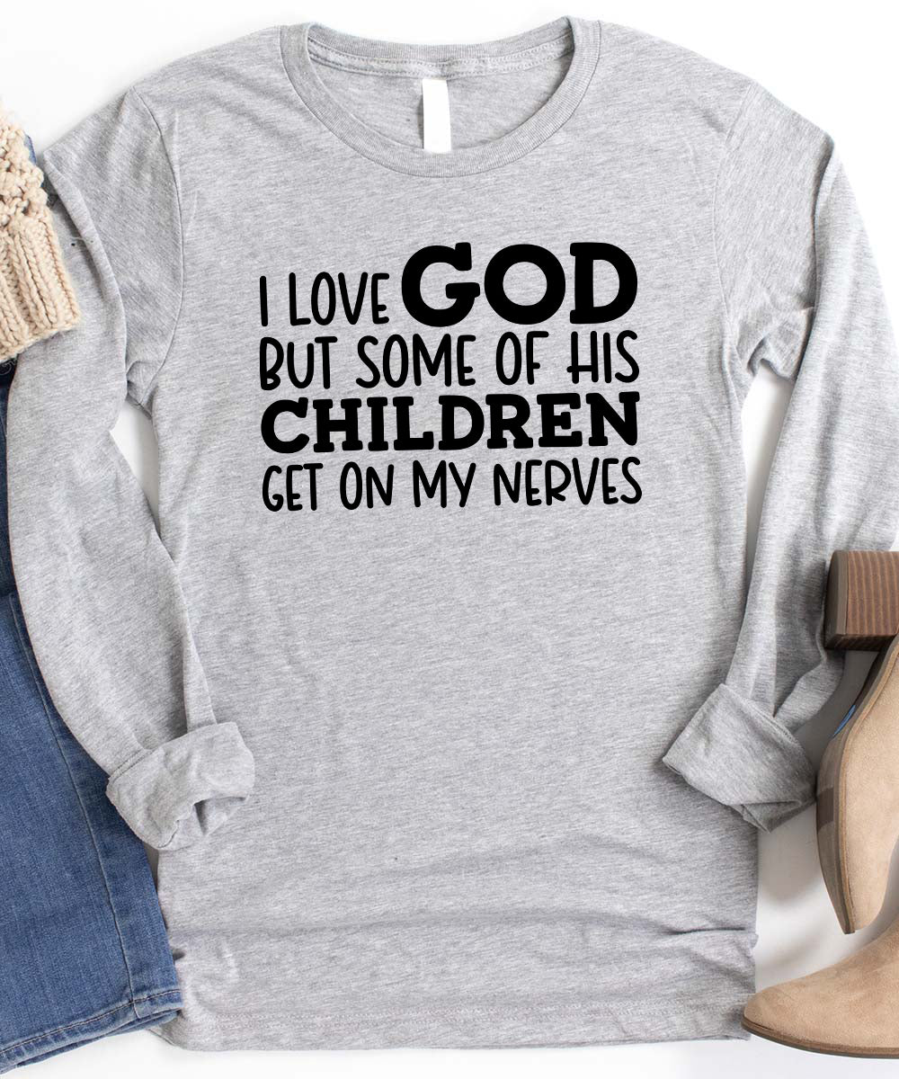 Some Of God’S Children Long Sleeve