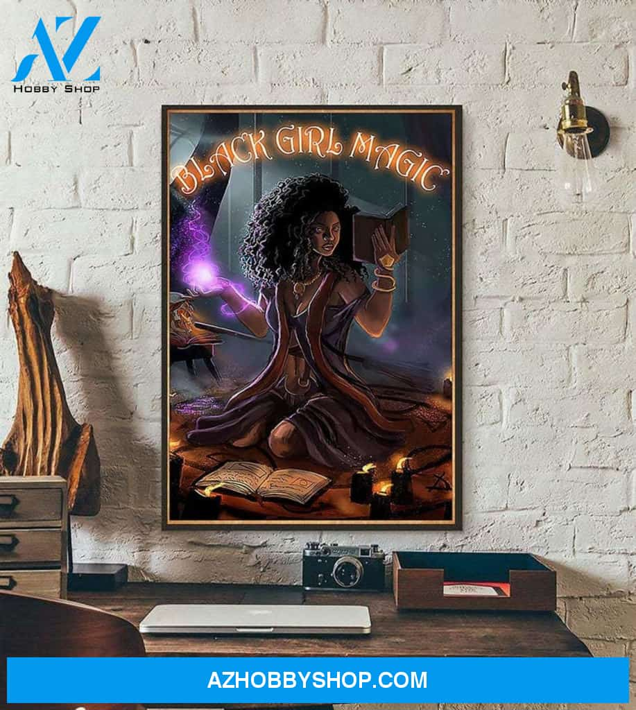 Black Girl Magic Poster, Black Queen Wall Art, Magic Witch Canvas And Poster