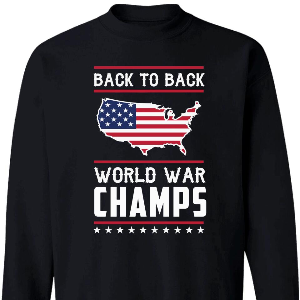 Back To Back World War Champs Sweatshirt