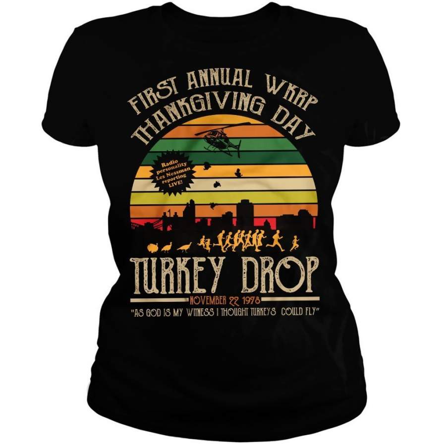 First Annual WKRP Thanksgiving Day Turkey Drop Vintage T Shirt Funny Thanksgiving Gift For Women