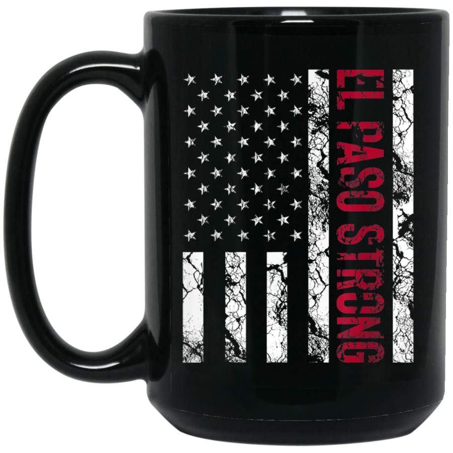 El Paso Strong Distressed Flag Vintage Mug 11 oz 15 oz Black Mug