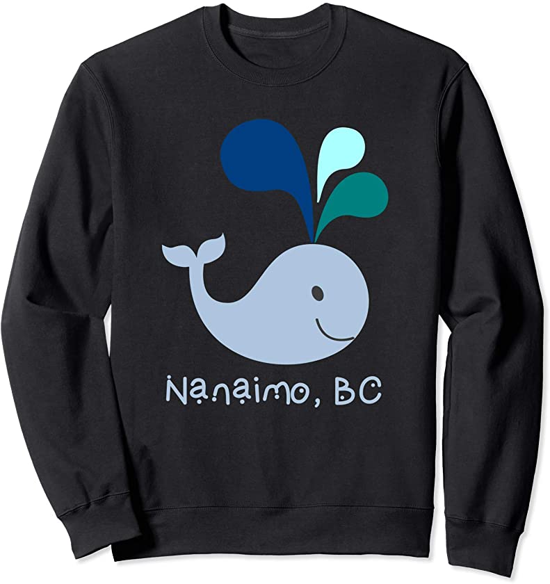 Nanaimo BC Canada Cute Whale Lover Cartoon Sweatshirt