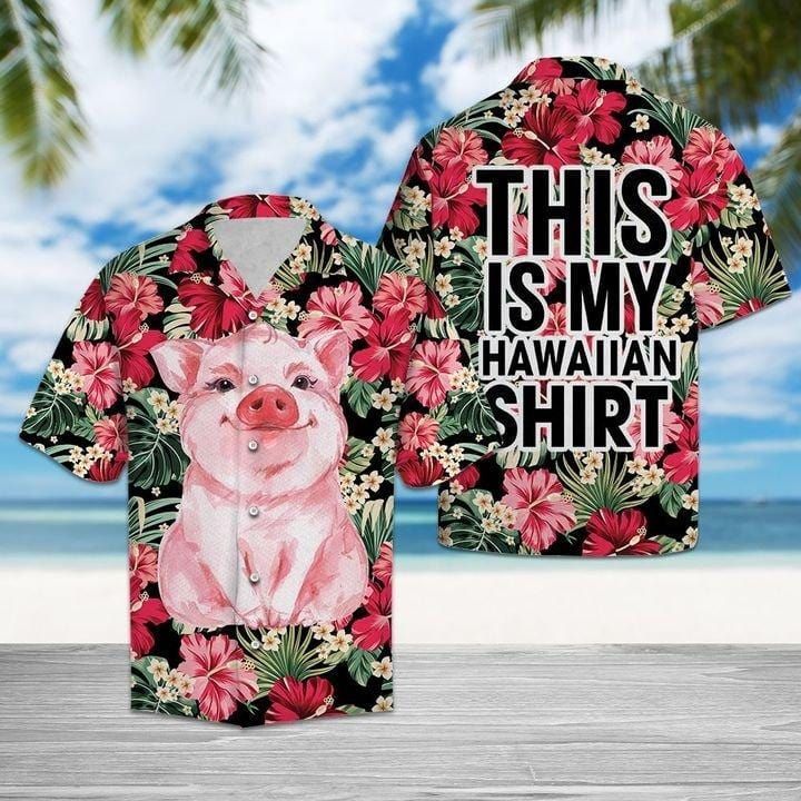 Cute Pig This Is My Hawaii Shirt Ha79319