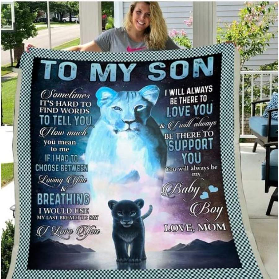 To My Son, I Will Always Be There To Love You Lion Sherpa Blanket