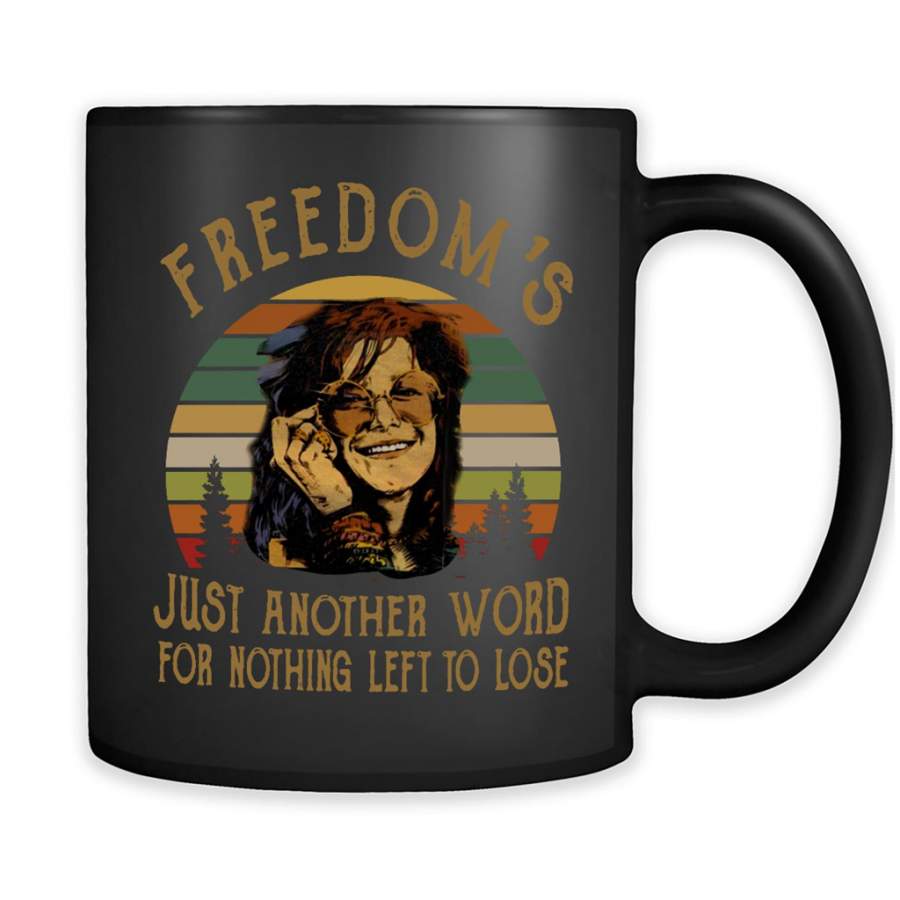 Freedom Just Another Word For Nothing Left To Lose, Classic Vintage Retro Design – Full-Wrap Coffee Black Mug