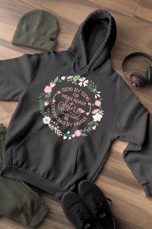 Sisters Are Connected Heart By Heart Hoodie- Gift For Your Sisters.