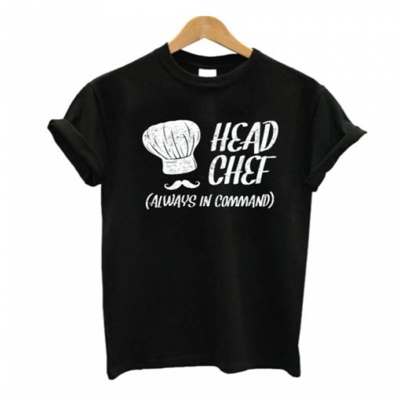 Head Chef Always in Command T Shirt