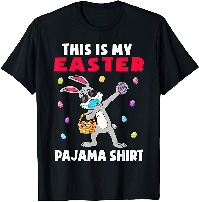 This Is My Easter Pajama Shirt Cute Dabbing Bunny Easter Egg T-Shirt