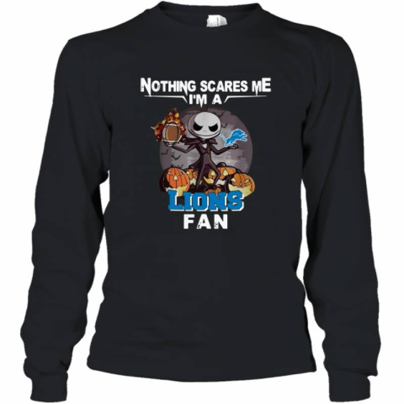 Jack Skellington nothing scares me I’m a Detroit Lions fan shirt Long Sleeve T-Shirt