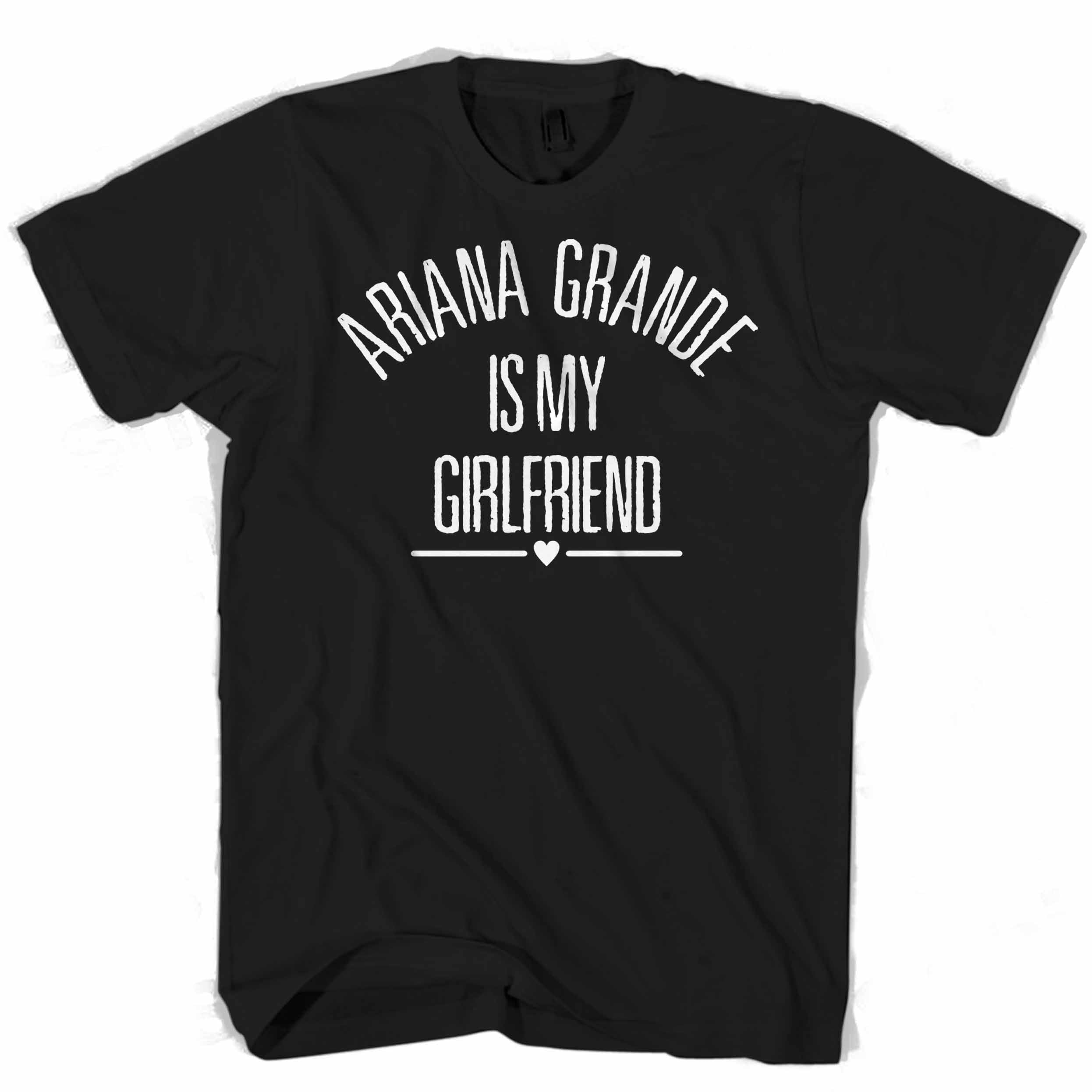 Ariana Grande is my girlfriend Man’s Tee T-Shirt