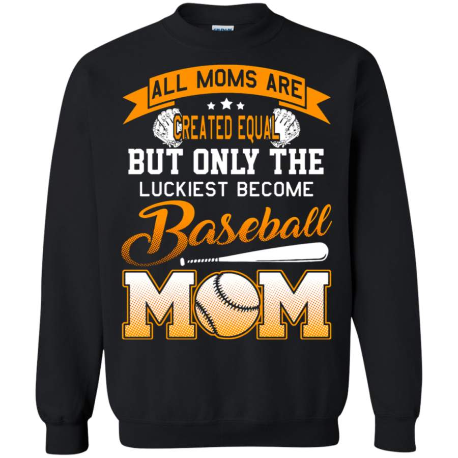 AGR Baseball Mom – All Moms Are Created Equal Sweatshirt