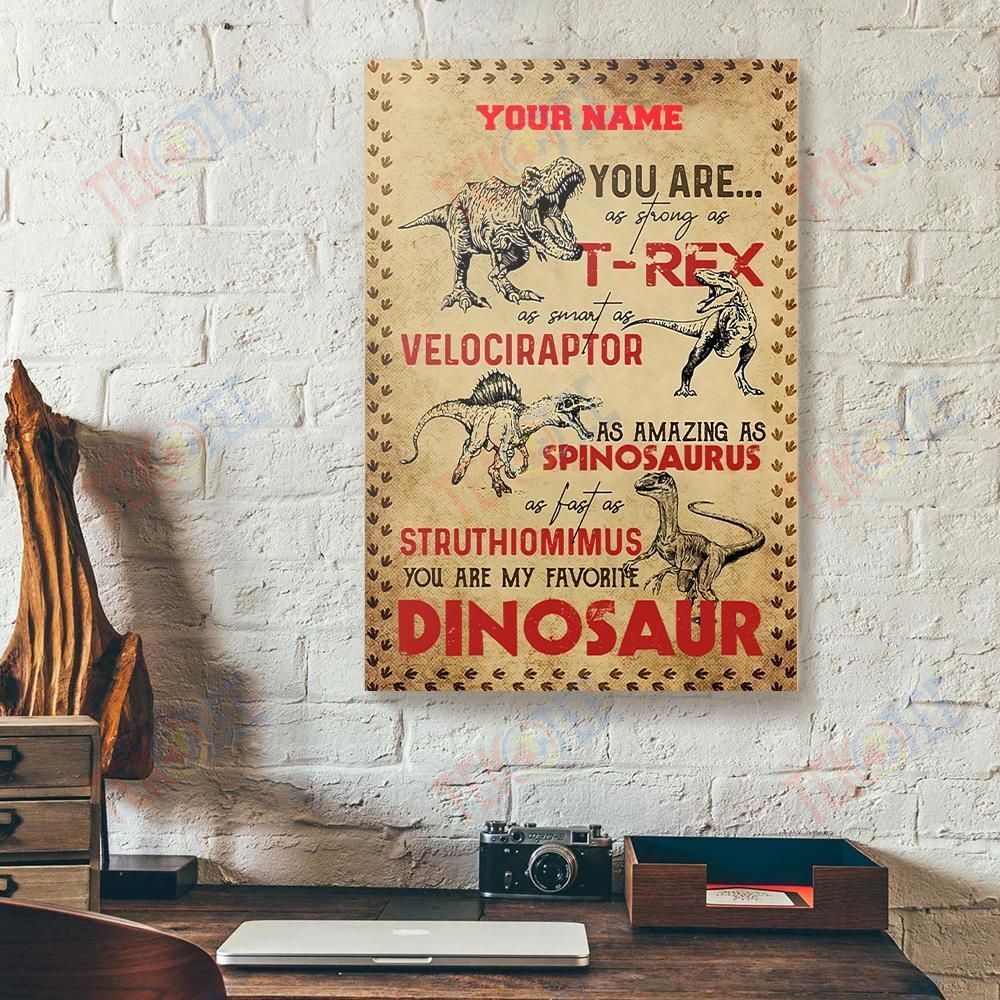 Canvas Prints You Are As Strong As T Rex Dinosaur Custom Vertical Canvas Wall Art Elegant Wall Art Designs