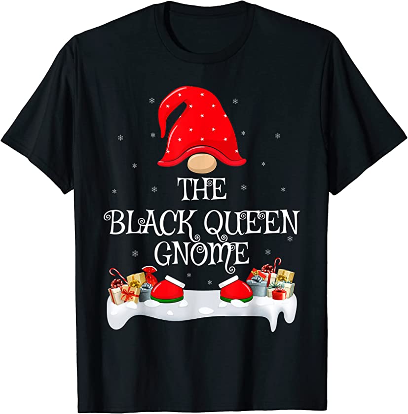 Matching Family Group The Black Queen Gnome Christmas T-Shirt