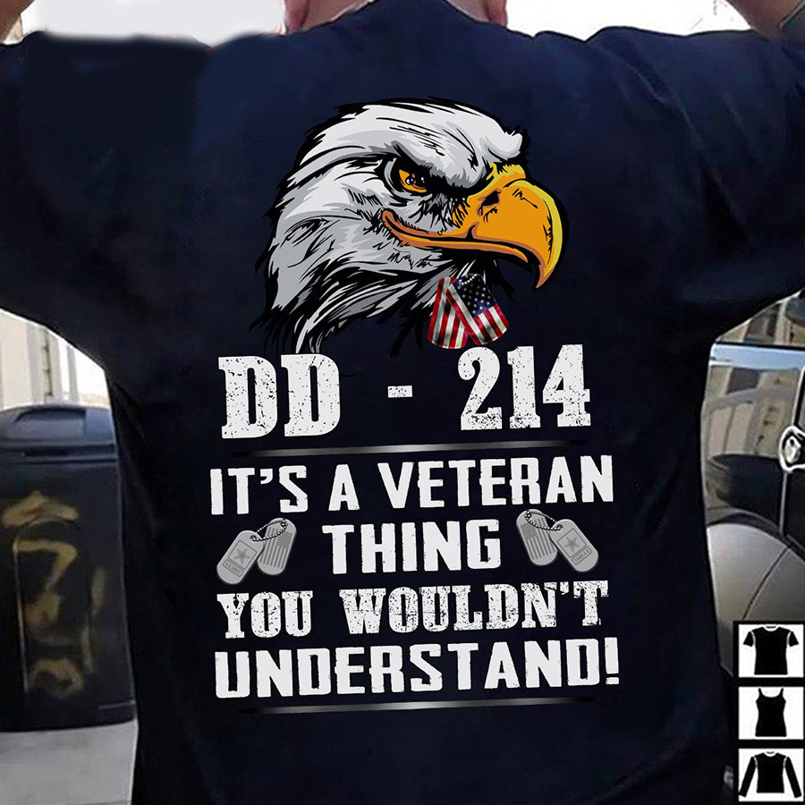 Dd 214 – It’S A Veteran Thing T-Shirt