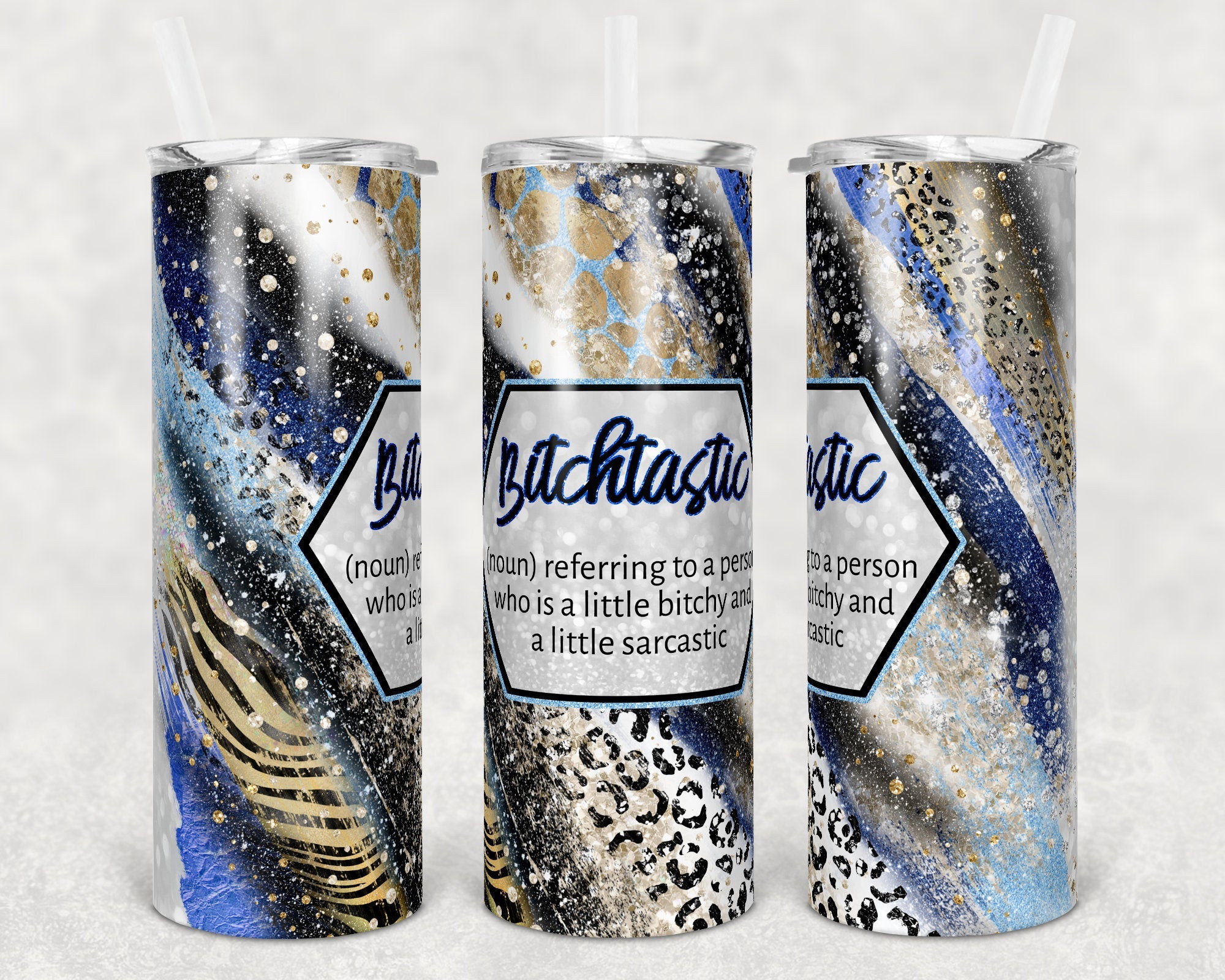 Agate Milky Way Sassy Bitchtastic Safari Animal Skinny Tumbler