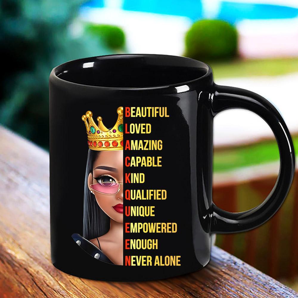 Black Queen Beautiful Girl Unique Never Alone Black Mug Ceramic 11Oz 15Oz Coffee Tea Cup