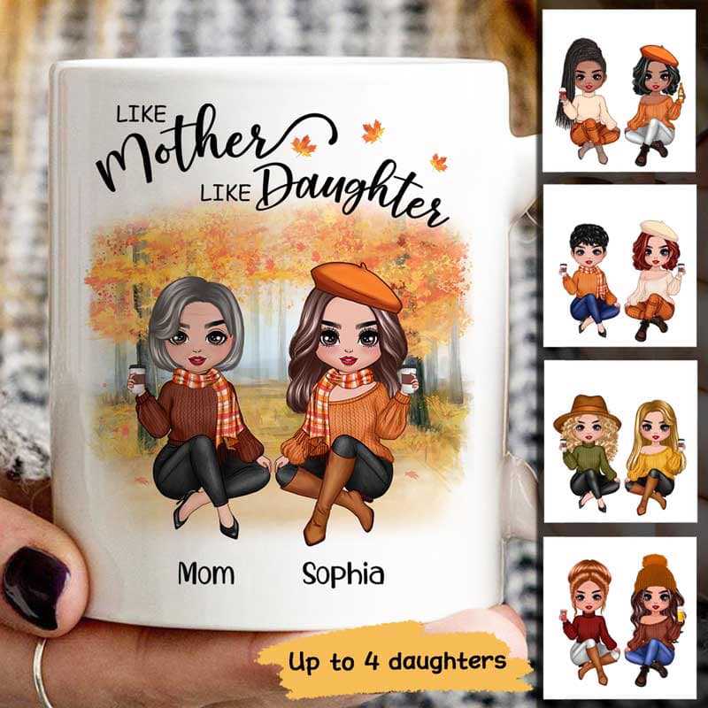 Fall Season Doll Like Mother Like Daughters Sitting Personalized Mug