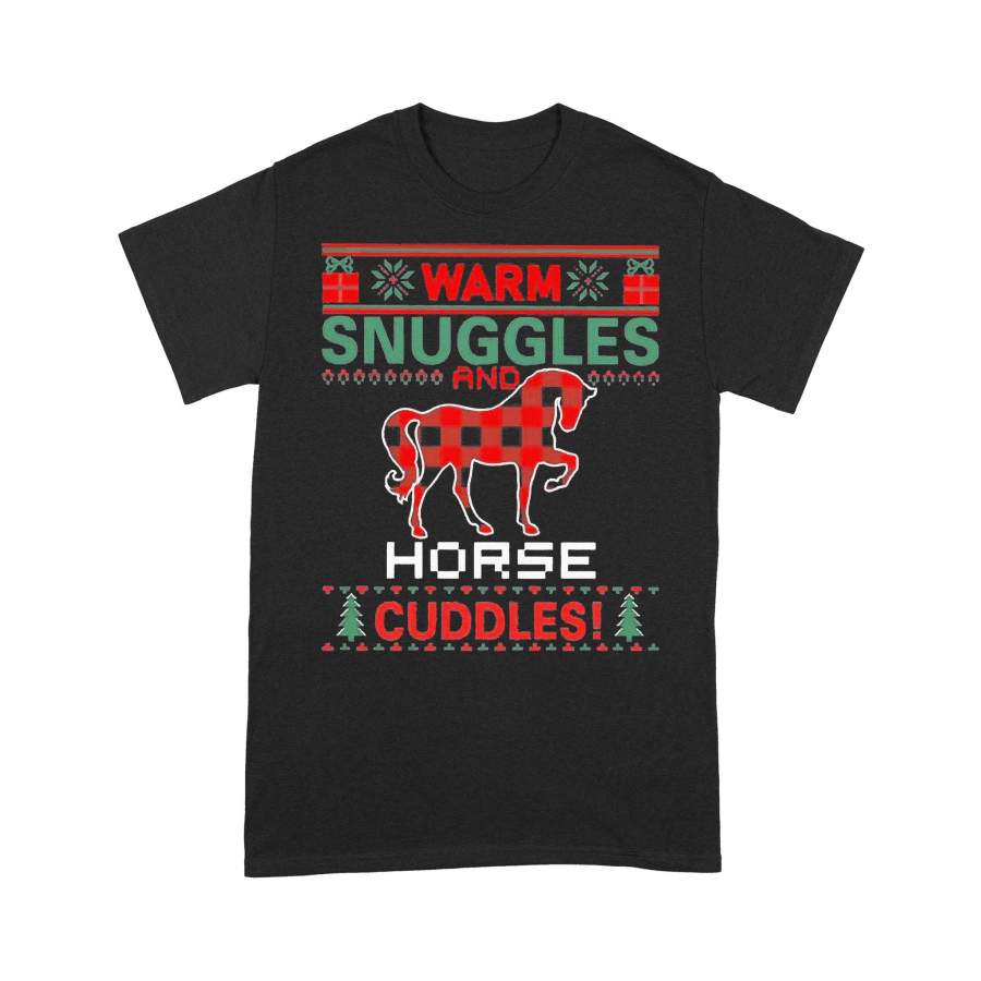 Warm Snuggles And Horse Cuddles Ugly Christmas T-shirt