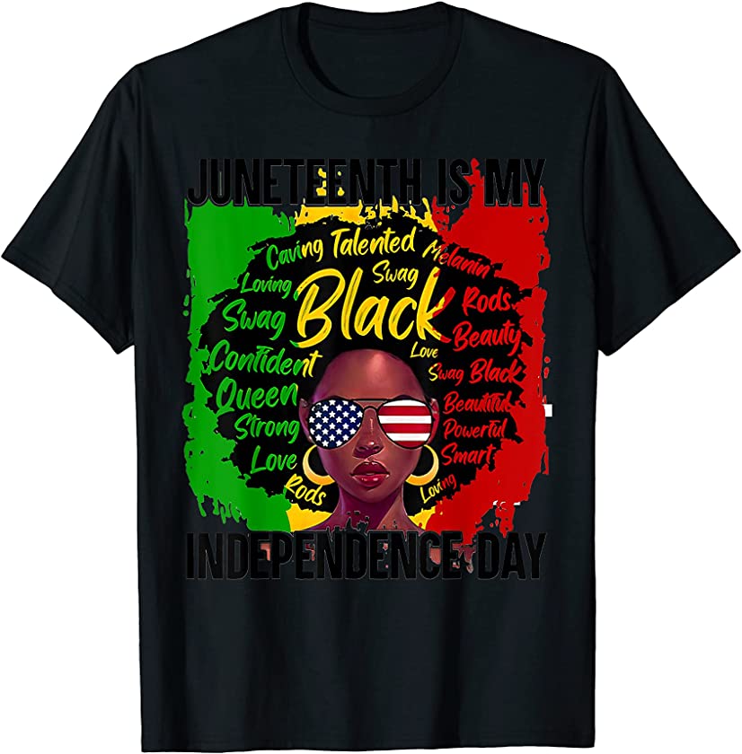 Black Queen Juneteenth Is My Independence Day June 19th 1865 T-Shirt