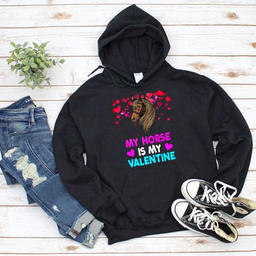 Valentine my horse is my valentine loved red heart lovers horse animal lovers black hoodie for men and women S-5XL