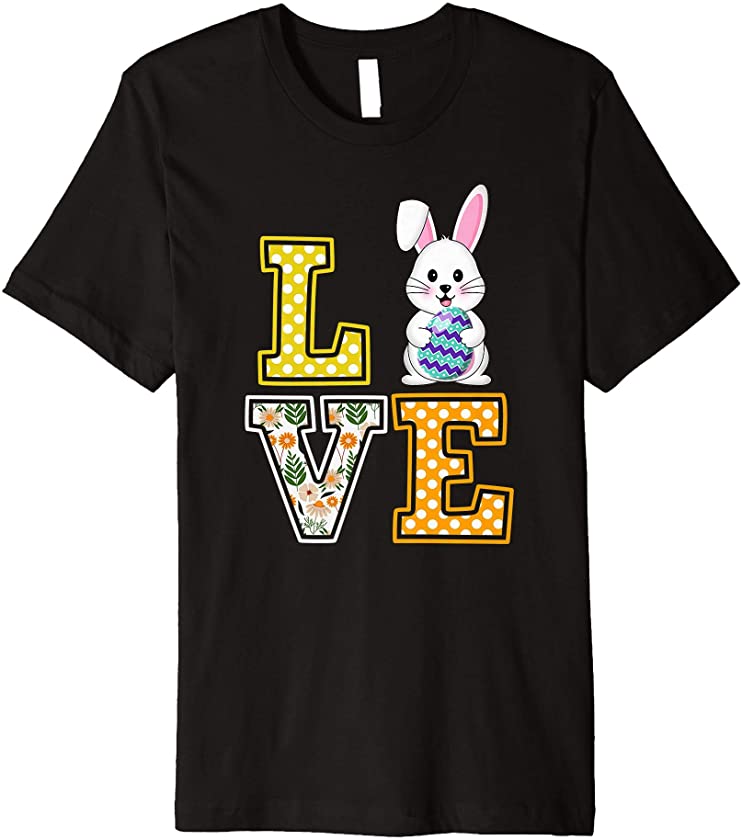 Love Easter Egg Bunny Cute Bunny Easter Costume Boys Girls Premium T-Shirt