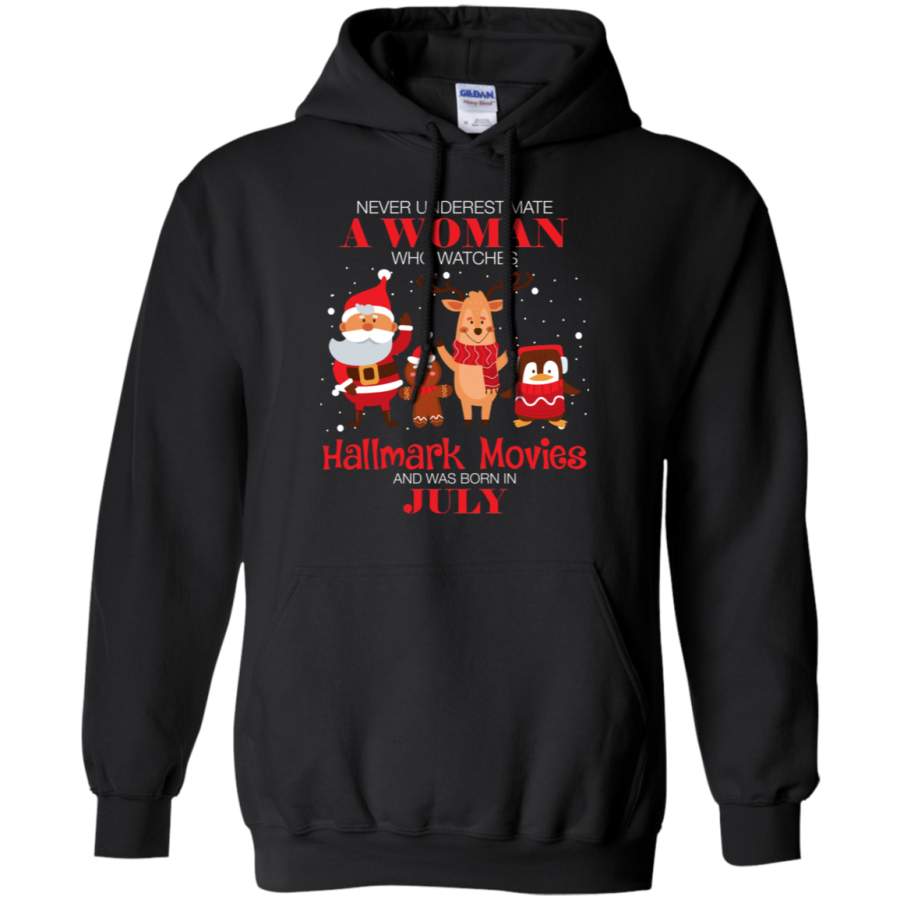 AGR Never Underestimate A July Woman Watches Hallmark Movies Hoodie