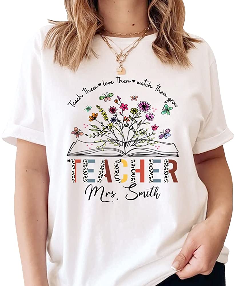 Personalized Teacher Shirts Book Wildflower Shirt For Teachers, Custom Name Teacher Shirt, Teacher Shirts For Women, Teacher Day Birthday Gift