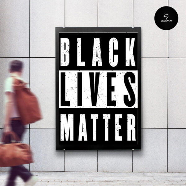 Black Lives Matter Wall Art Poster