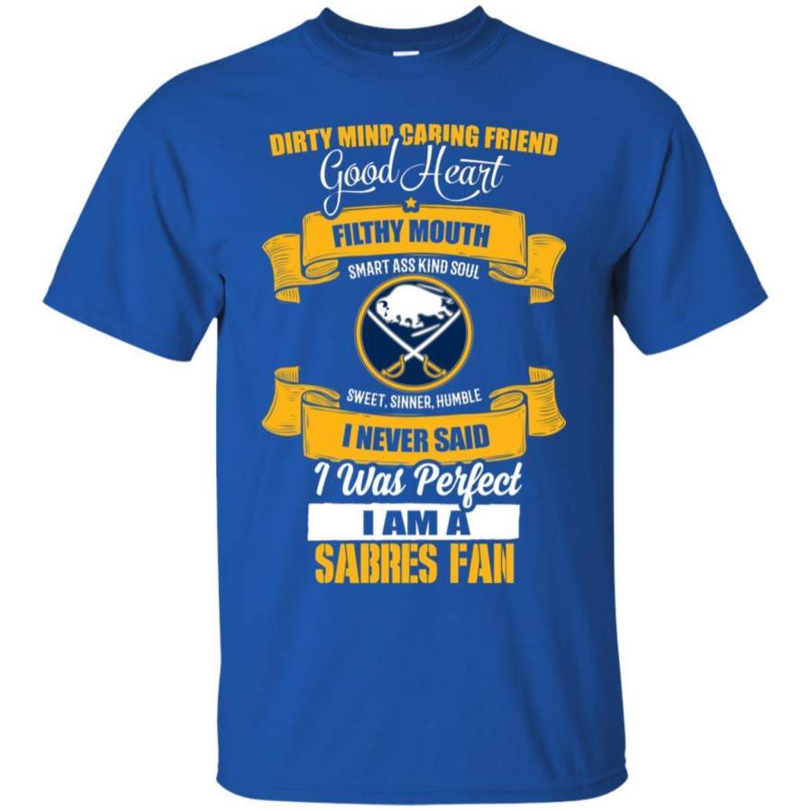 I Am A Buffalo Sabres Fan T Shirts