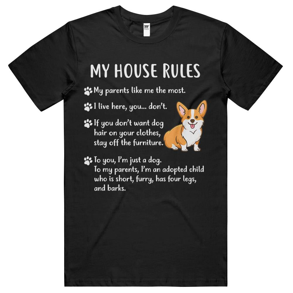 Corgi Shirt- My House Rules Corgi Puppy Dog T Shirts