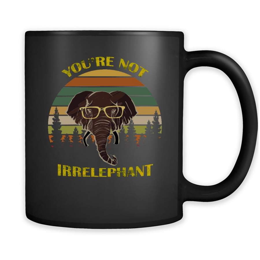 You’re Not Irrelephant, Retro Vintage Design – Full-Wrap Coffee Black Mug