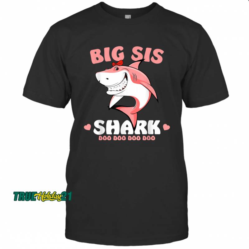 Sister Shark Doo Doo Matching Family Sharks Set T-shirt