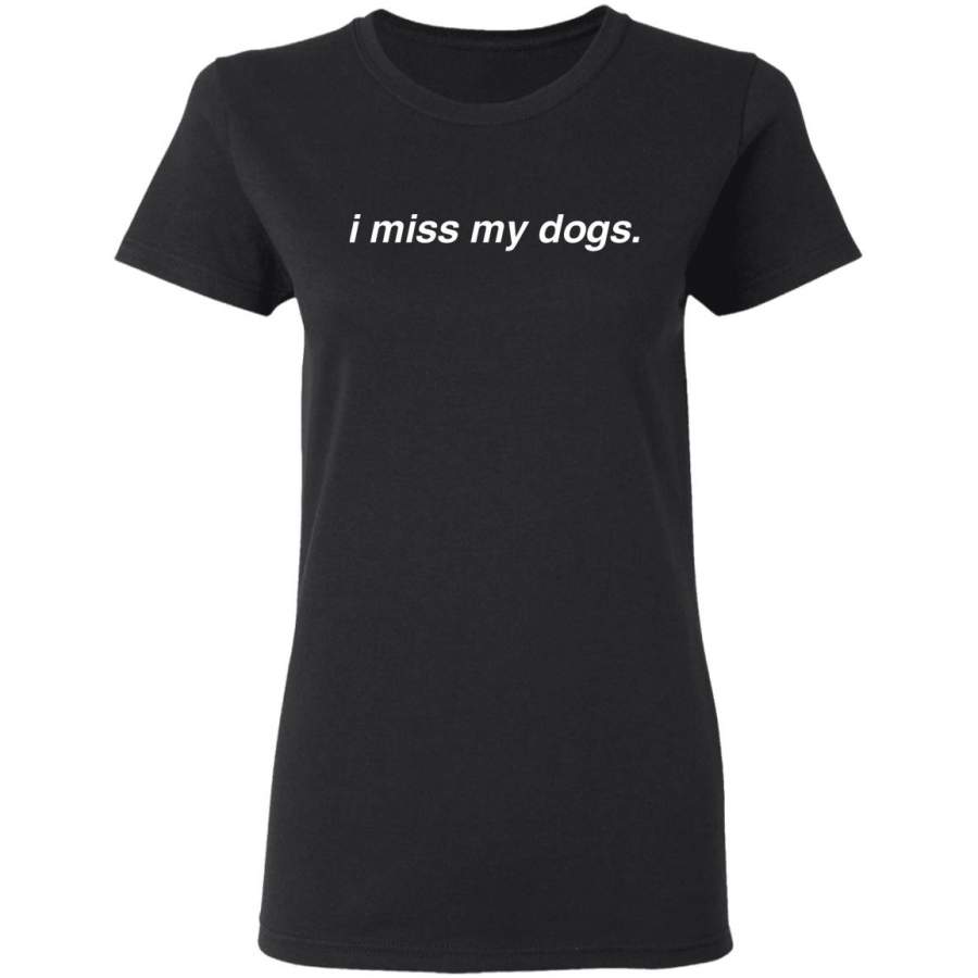 i miss my dog sweatshirt